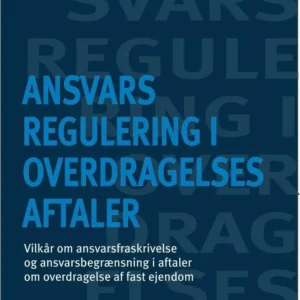 Ansvarsregulering i overdragelsesaftaler