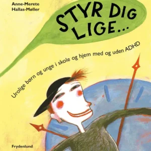 Styr dig lige