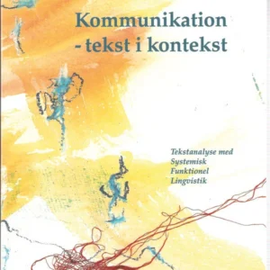 Kommunikation - tekst i kontekst