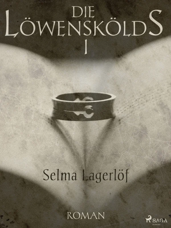 Die Löwenskölds I - Der Ring des Generals
