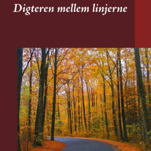 Digteren mellem linjerne