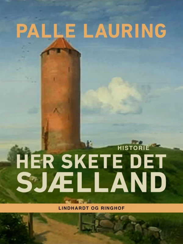 Her skete det Sjælland