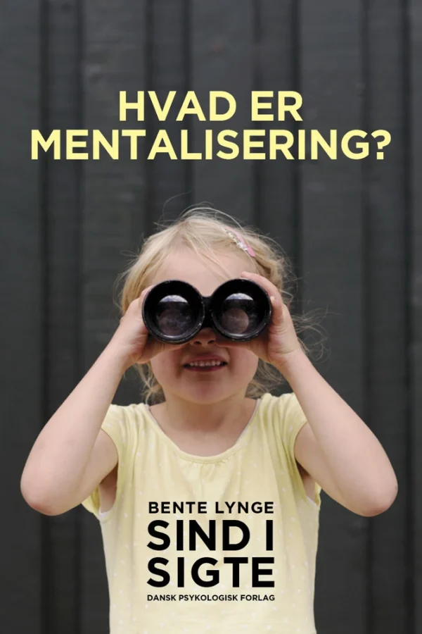 Hvad er mentalisering?