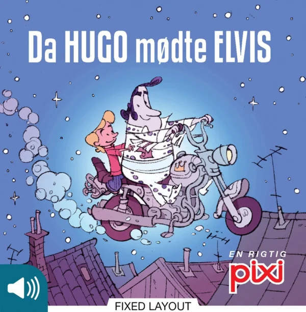Da Hugo mødte Elvis