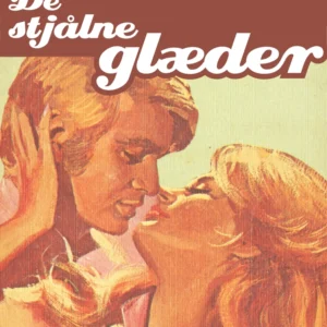 De stjålne glæder