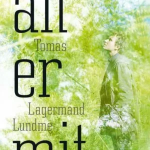 Alt er mit
