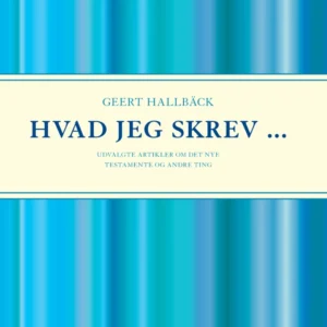 Hvad jeg skrev