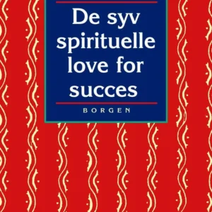 De syv spirituelle love for succes