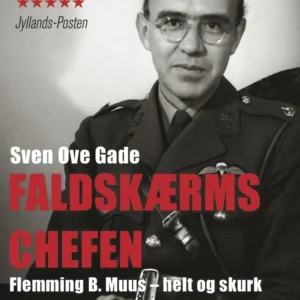 Faldskærmschefen: Flemming B. Muus - helt og skurk