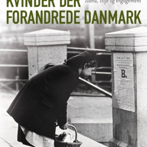 Kvinder der forandrede Danmark