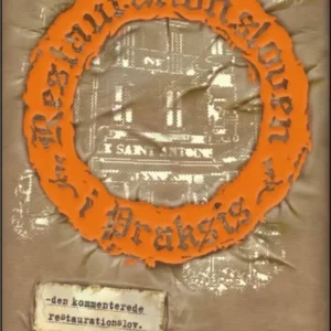 Restaurationsloven i praksis