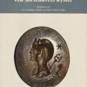 Mennesker og guder ved Sortehavets kyster