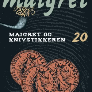Maigret 20 Maigret og knivstikkeren