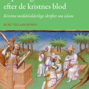 For de tørster nemlig uophørligt efter de kristnes blod