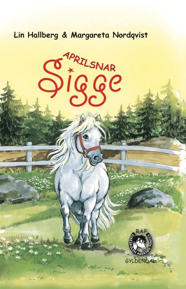 RAP-klubben 4 - Aprilsnar, Sigge
