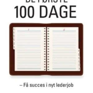 De første 100 dage
