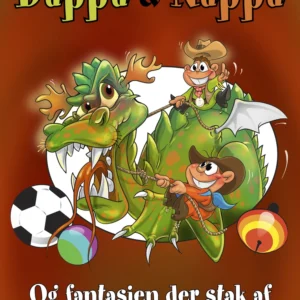 Dappa & Nappa og fantasien der stak af