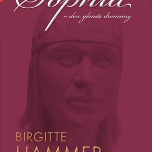 Sophia - den glemte dronning