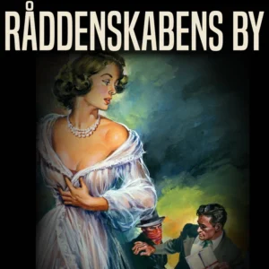 Råddenskabens by