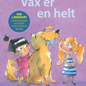 Kommas læsestart: Vax er en helt - niveau 1