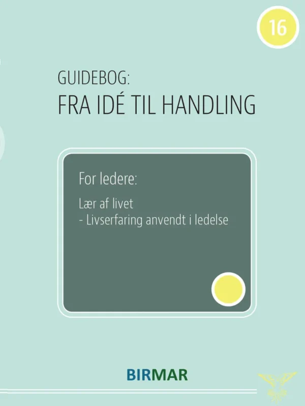 For ledere: Lær af livet
