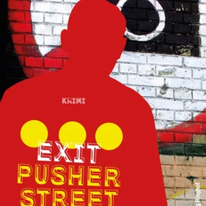 Exit Pusher Street