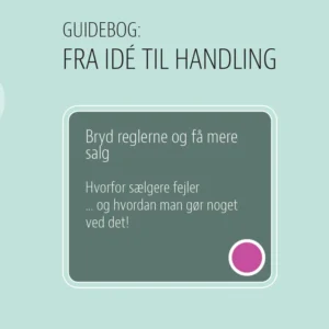 Bryd reglerne og få mere salg