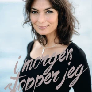 I morgen stopper jeg