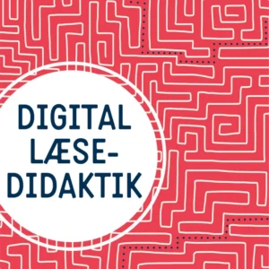 Digital læsedidaktik