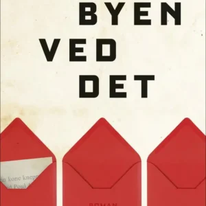 Hele byen ved det