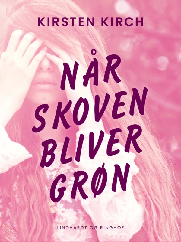 Når skoven bliver grøn