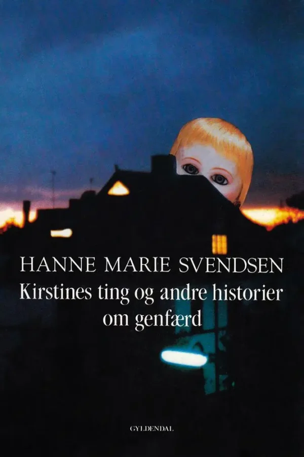 Kirstines ting og andre historier om genfærd