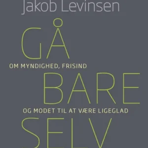 Gå bare selv