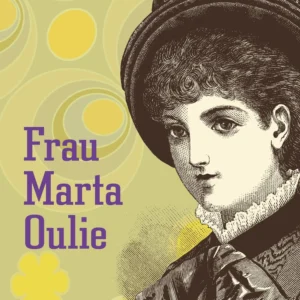 Frau Marta Oulie