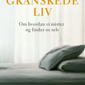 Det granskede liv