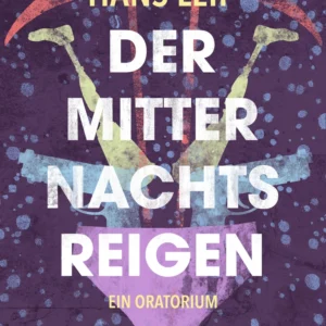 Der Mitternachtsreigen