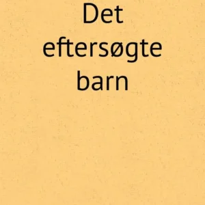 Det eftersøgte barn