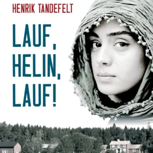 Lauf, Helin, lauf!