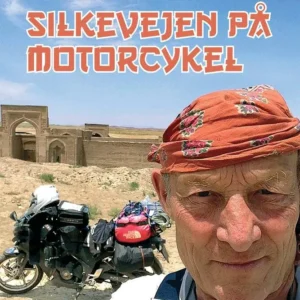 Silkevejen på motorcykel