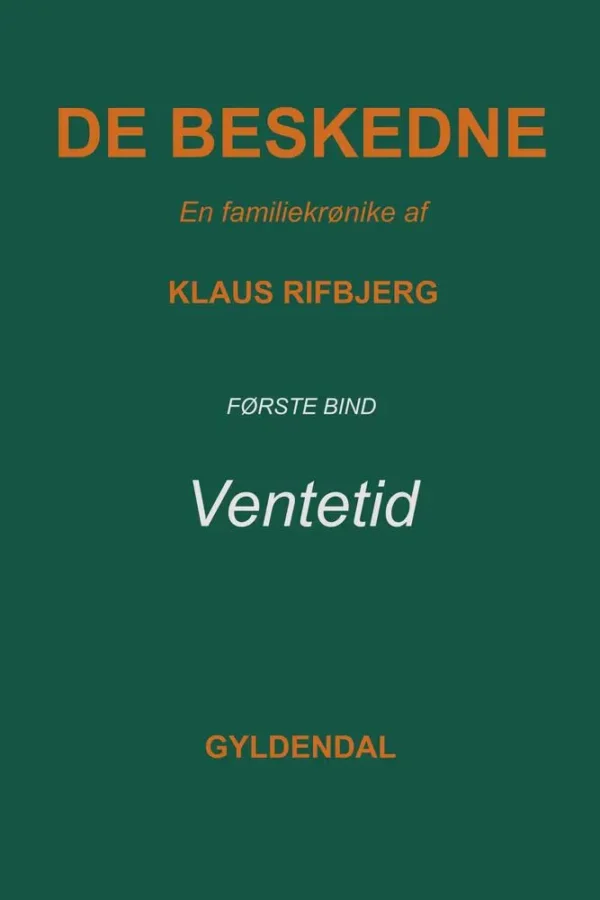 De beskedne Ventetid