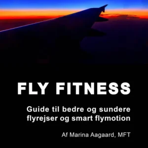 Fly fitness