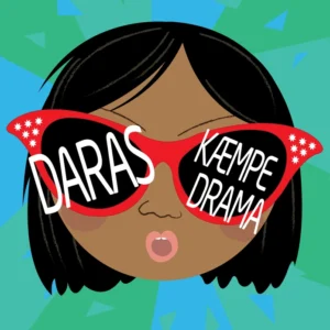Daras kæmpe drama