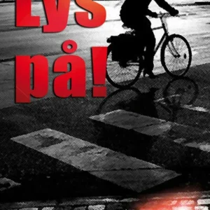 Lys på!