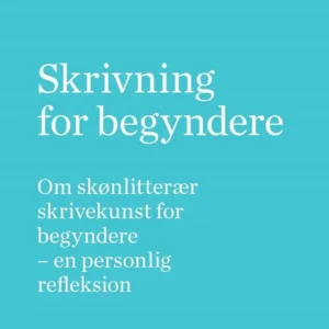 Skrivning for begyndere