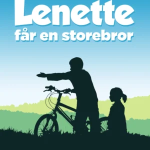 Lenette får en storebror