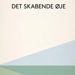 Det skabende øje