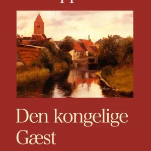 Den kongelige Gæst