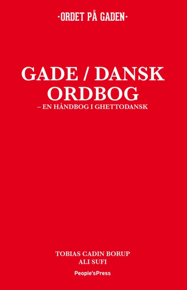 Gade/dansk ordbog