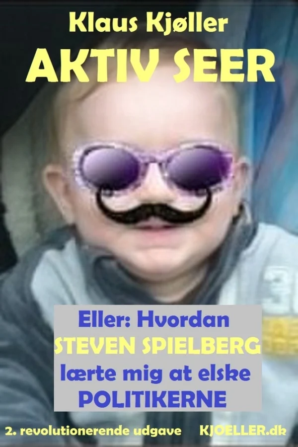 Aktiv seer eller Hvordan Steven Spielberg lærte mig at elske politikerne
