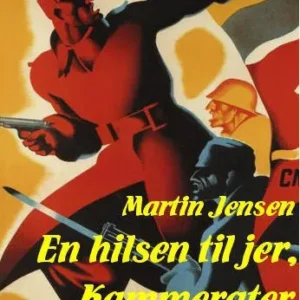 En hilsen til jer, kammerater